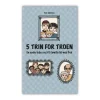 5 Trin for troen
