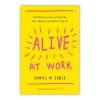 Alive At Work