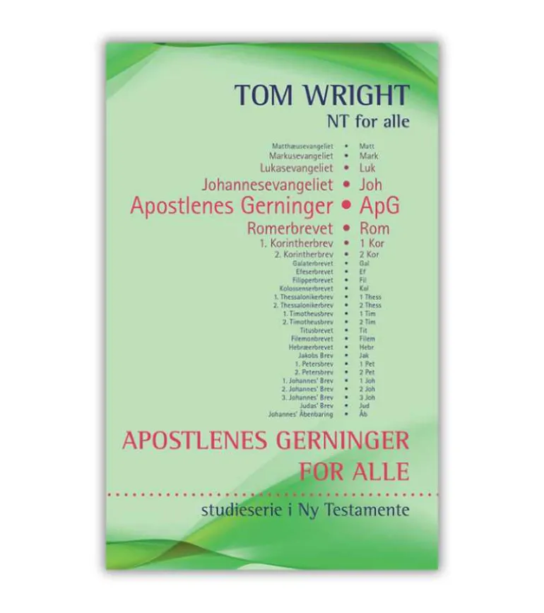 APOSTLENES GERNINGER for alle