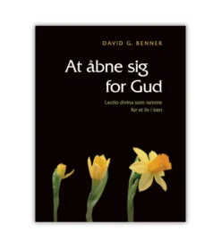 At åbne sig for Gud