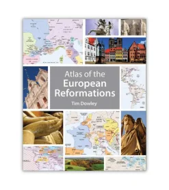 Atlas of the European Reformations