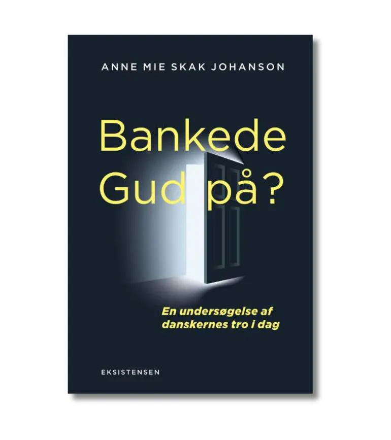 Bankede Gud på af Anne Mie Skak Johanson