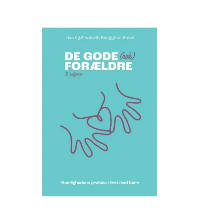 De gode (nok) forældre af L og F Berggren Smidt