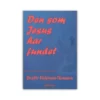 Den som Jesus har fundet