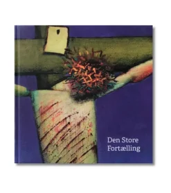 Den store fortælling af Arne Haugen Sørensen