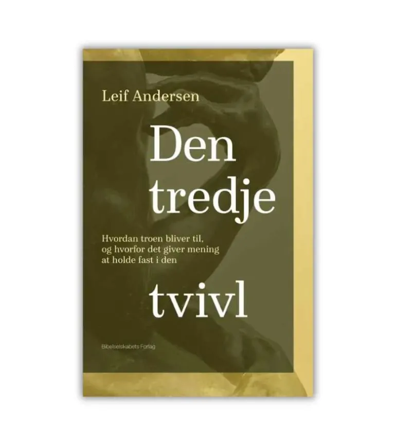 Den Tredje tvivl af Leif Andersen
