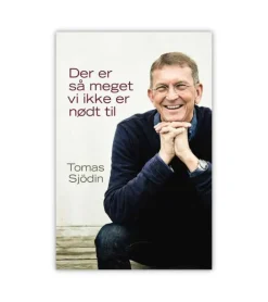 Der er så meget vi ikke er nødt til af Tomas Sjödin
