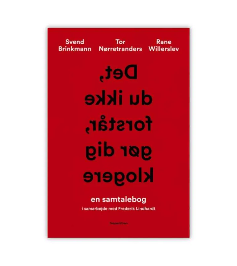 Det, Du Ikke Forstår, Gør Dig Klogere