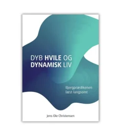 Dyb hvile og dynamisk liv