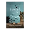 Farvel, mit Syrien