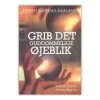 Grib det guddommelige øjeblik