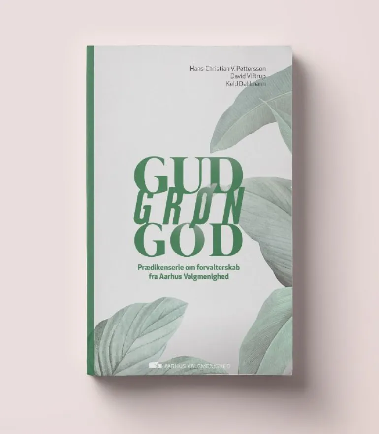 Gud Grøn God – en prædikenserie