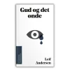 Gud og det onde af Leif Andersen