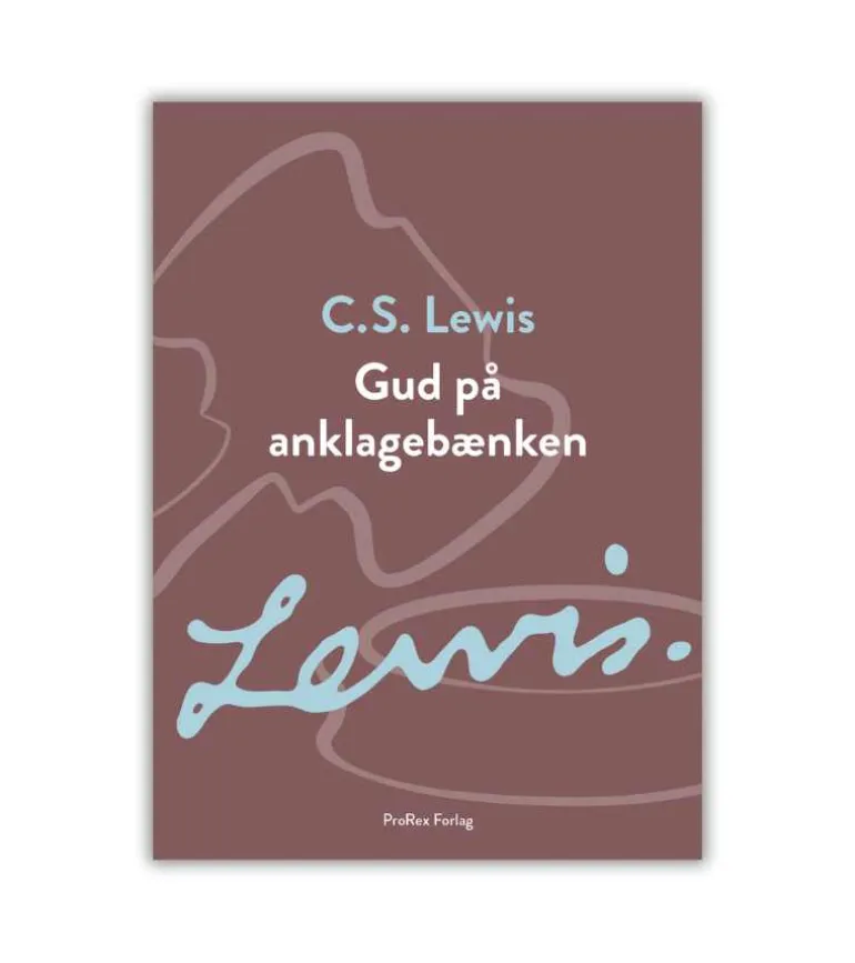 Gud på anklagebænken af C.S. Lewis