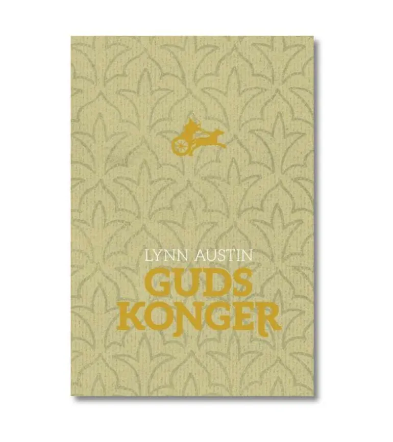 Guds konger af Lynn Austin
