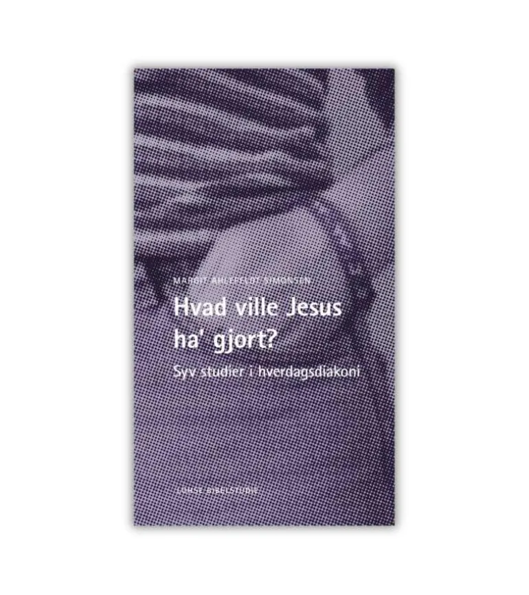 Hvad ville Jesus ha’ gjort?