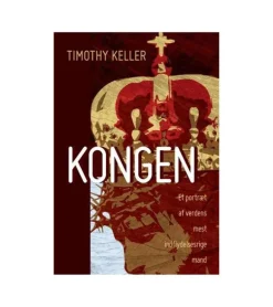 Kongen af Timothy Keller
