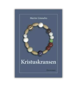 Kristuskransen, BOG af Martin Lönnebo
