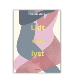 Lidt om lyst af Amanda Lagoni