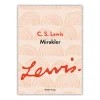 Mirakler, C.S. Lewis