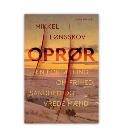 Oprør af Mikkel Fønsskov