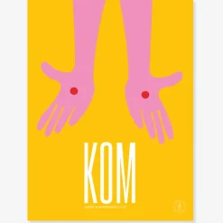 Plakat: KOM 30×40 cm af Josephine Blay