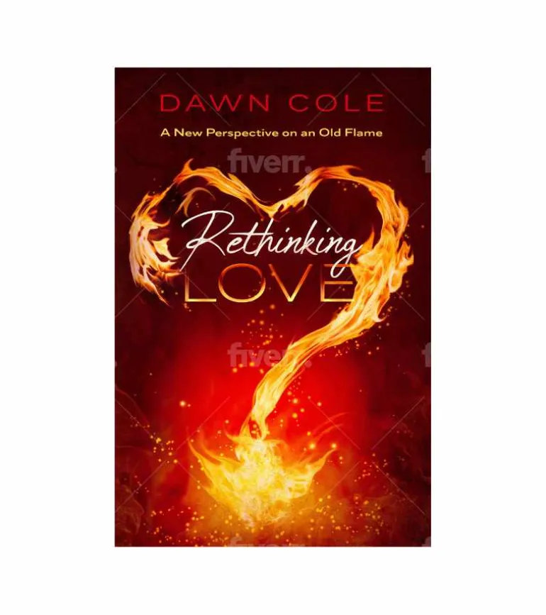 Rethinking Love af Dawn Cole