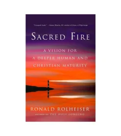Sacred Fire af Ronald Rolheiser