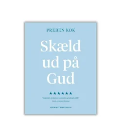 Skæld ud på Gud af Preben Kok