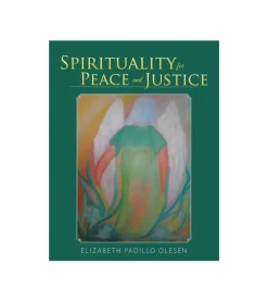 Spirituality for Peace and Justice
