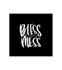 Stort kvadratiskt kort: Bless this mess