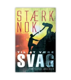 Stærk Nok Til At Være Svag