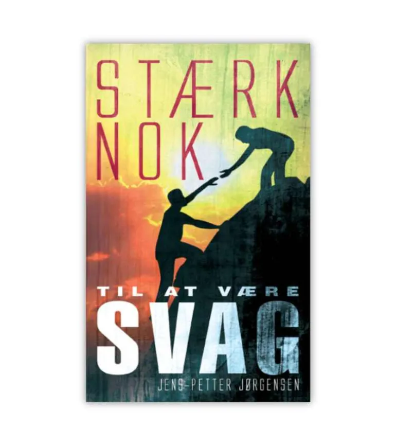 Stærk Nok Til At Være Svag