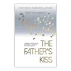 The father’s kiss