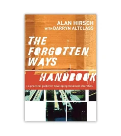 The Forgotten Ways Handbook