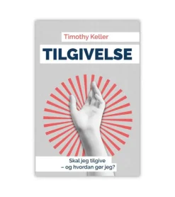 Tilgivelse af Timothy Keller