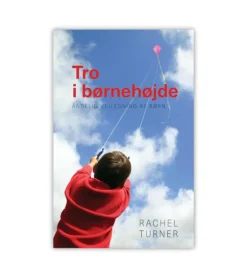 Tro i børnehøjde, Rachel Turner