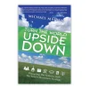 Turn The World Upside Down