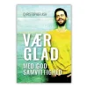 Vær glad med god samvittighed