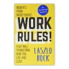 Work Rules!